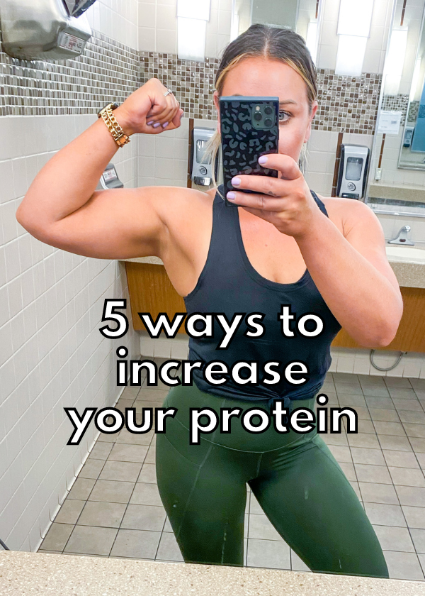 5 Ways to Increase Your Protein While Counting Macros